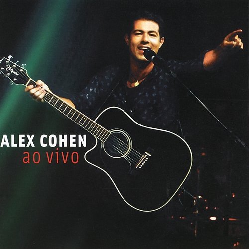 Alex Cohen - Ao Vivo Alex Cohen