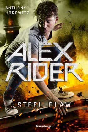 Alex Rider, Band 10: Steel Claw (Geheimagenten-Bestseller aus England ab 12 Jahre) Ravensburger Verlag