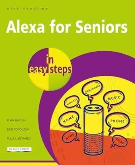 Alexa for Seniors in easy steps Vandome Nick