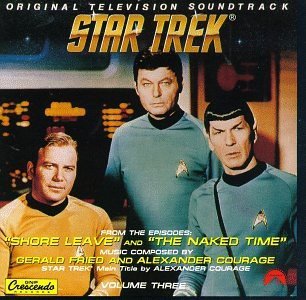 Alexander Courage: Star Trek Volume 3: Shore Leave & The Naked Time Unknown