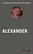 Alexander. Der Eroberer Plutarch