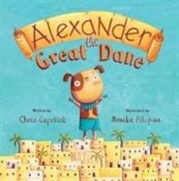 Alexander the Great Dane Capstick Chris