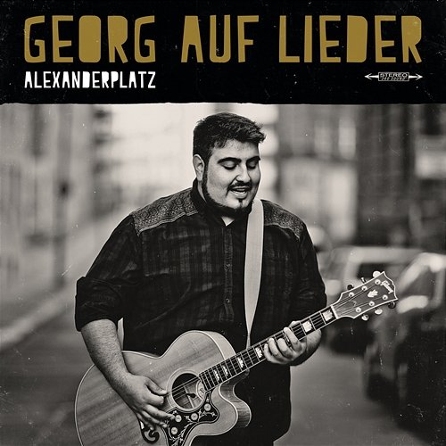 Alexanderplatz Georg Auf Lieder