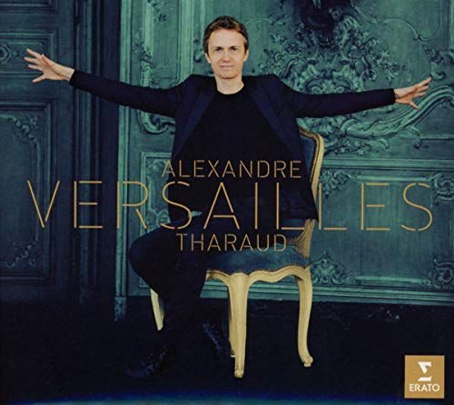 Alexandre Tharaud - Versailles Various Artists