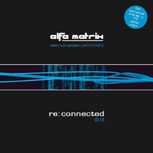 Alfa Matrix Reconnected vol.3 Various Artists