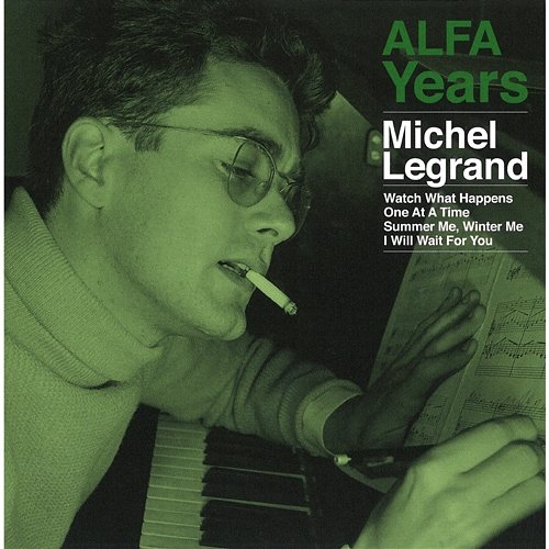 ALFA Years Michel Legrand