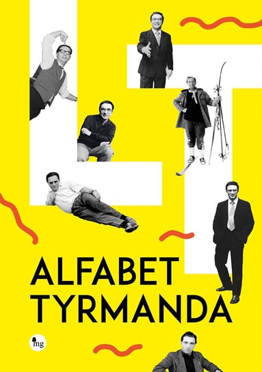 Alfabet Tyrmanda Tyrmand Leopold, Pachocki Dariusz