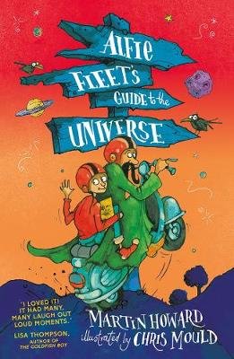 Alfie Fleet's Guide to the Universe Howard Martin
