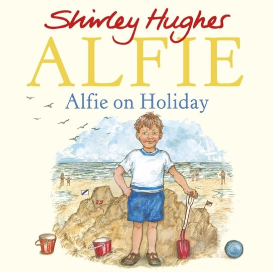 Alfie on Holiday Hughes Shirley