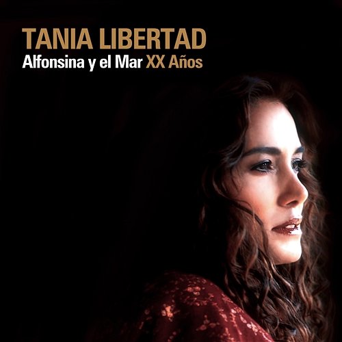 Alfonsina Y El Mar (XX Años) Tania Libertad