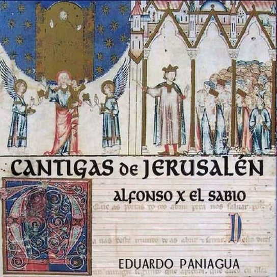 Alfonso X: Cantigas of Jerusalem Musica Antigua