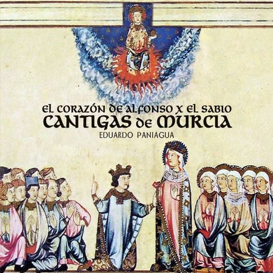 Alfonso X El Sabio: Cantigas of Murcia Musica Antigua