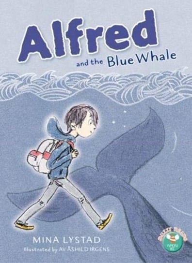 Alfred and the Blue Whale Mina Lystad