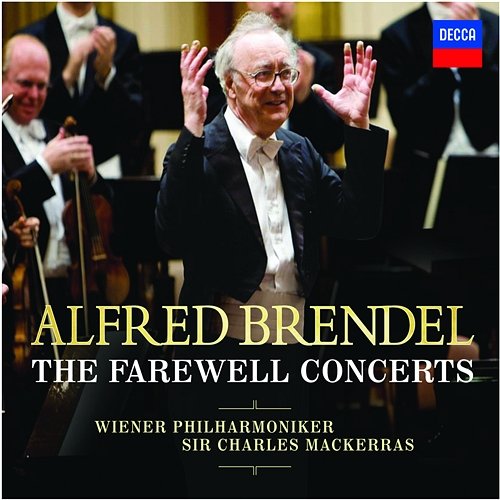 Alfred Brendel: The Farewell Concerts Alfred Brendel