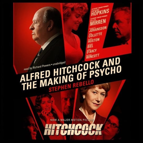 Alfred Hitchcock and the Making of Psycho Rebello Stephen