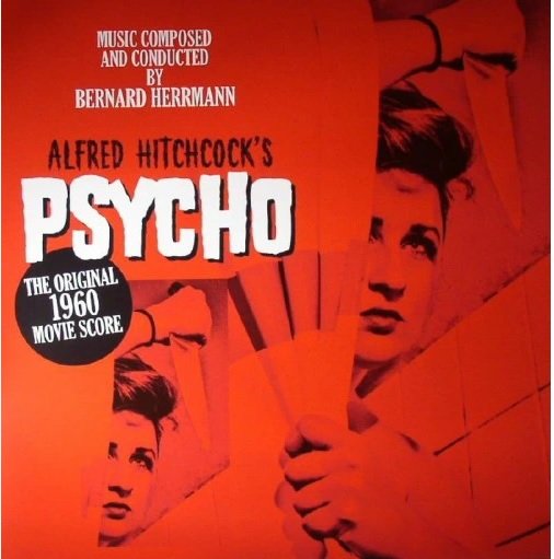 Alfred Hitchcock's Psycho (The Original Film Score) Herrmann Bernard