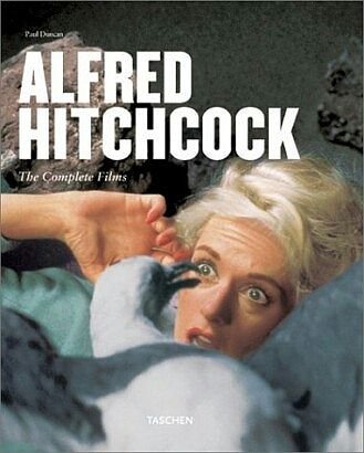 Alfred Hitchcock. The Complete Films Duncan Paul