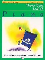 Alfred's Basic Piano Course Theory, Bk 1b: Universal Edition Palmer Willard, Manus Morton, Lethco Amanda
