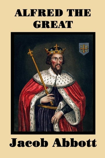 Alfred the Great Abbott Jacob