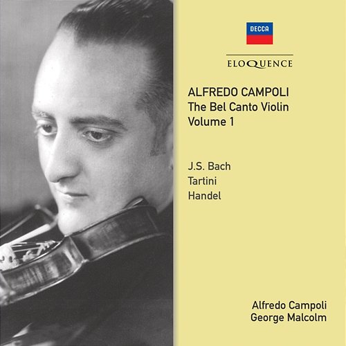 Alfredo Campoli: The Bel Canto Violin - Vol. 1 Alfredo Campoli, George Malcolm