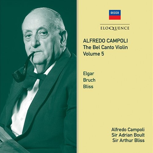 Alfredo Campoli: The Bel Canto Violin - Vol. 5 Alfredo Campoli, London Philharmonic Orchestra, Sir Adrian Boult, Arthur Bliss