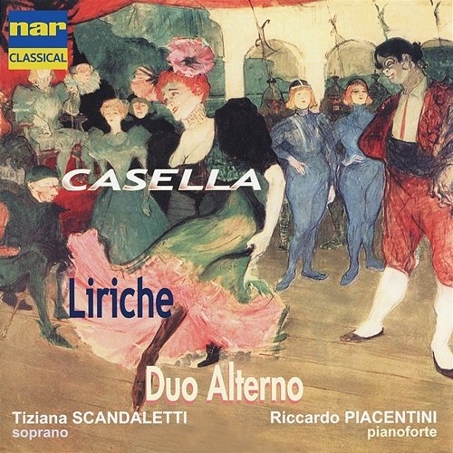 Alfredo Casella: Liriche Tiziana Scandaletti, Riccardo Piacentini