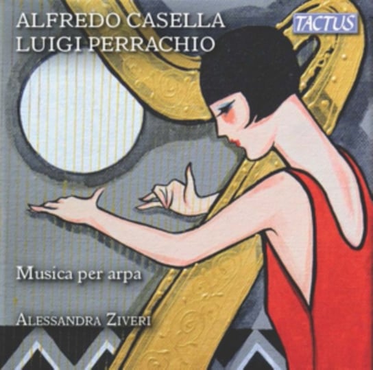 Alfredo Casella/Luigi Perrachio: Musica Per Arpa Tactus