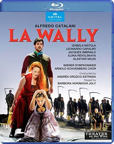 Alfredo Catalani: La Wally Various Directors