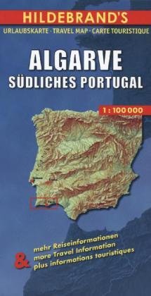 Algarve. Südliches Portugal 1 : 100 000 Seipp Michael, Karto + Grafik