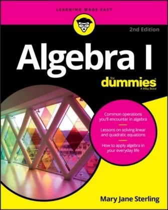 Algebra I For Dummies Sterling Mary Jane