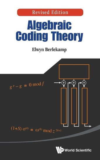 Algebraic Coding Theory Elwyn R. Berlekamp