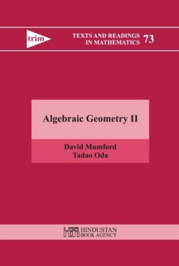 Algebraic Geometry II David Mumford, Tadao Oda
