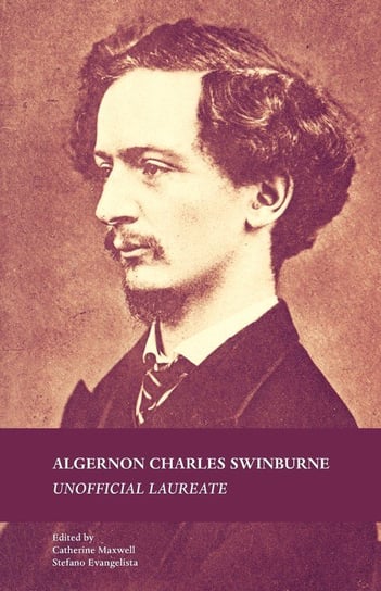 Algernon Charles Swinburne Manchester University Press (P648)