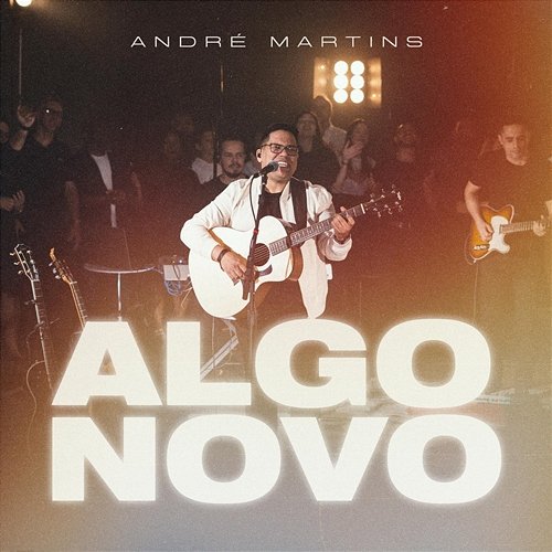 Algo Novo André Martins