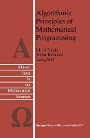 Algorithmic Principles of Mathematical Programming Faigle Ulrich, Kern W., Still G.