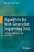 Algorithms for Next-Generation Sequencing Data Springer-Verlag Gmbh, Springer International Publishing Ag