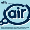 Ali B Presents Air Breaks Various Artists