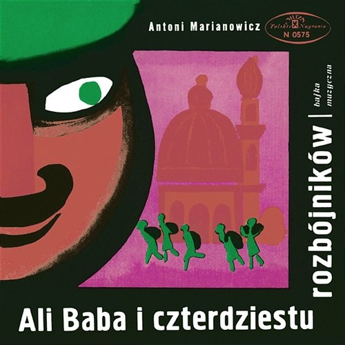 Ali Baba I Czterdziestu Rozbojnikow / Muchy Krola Apsika Various Artists
