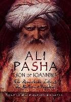 Ali Pasha, Lion of Ioannina: The Remarkable Life of the Balkan Napoleon Russell Eugenia, Russell Quentin