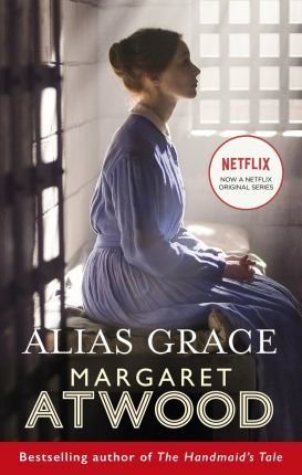 Alias Grace. TV Tie-Im Atwood Margaret