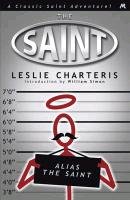 Alias the Saint Charteris Leslie