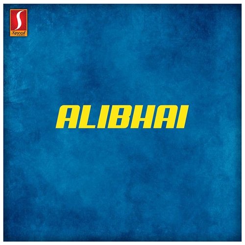 Alibhai (Original Motion Picture Soundtrack) Alex Paul and Anoop A Kamath