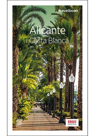 Alicante i Costa Blanca Zaręba Dominika