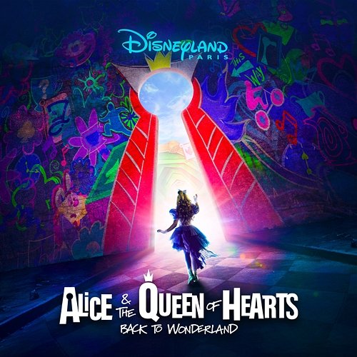 Alice and the Queen of Hearts: Back to Wonderland Cast – Disneyland Paris