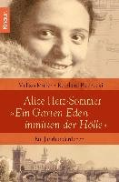 Alice Herz-Sommer - "Ein Garten Eden inmitten der Hölle" Piechocki Reinhard, Muller Melissa