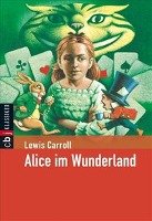 Alice im Wunderland Caroll Lewis