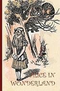 Alice in Wonderand - with 42 Original Illustrations by Sir John Tenniel (Aziloth Books) Carroll Lewis