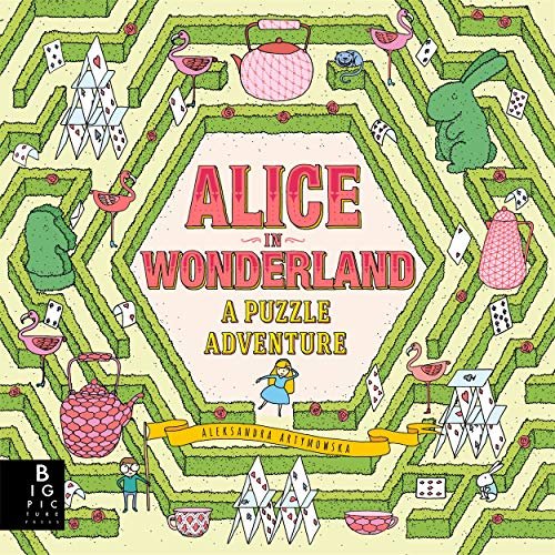 Alice in Wonderland: A Puzzle Adventure Artymowska Aleksandra