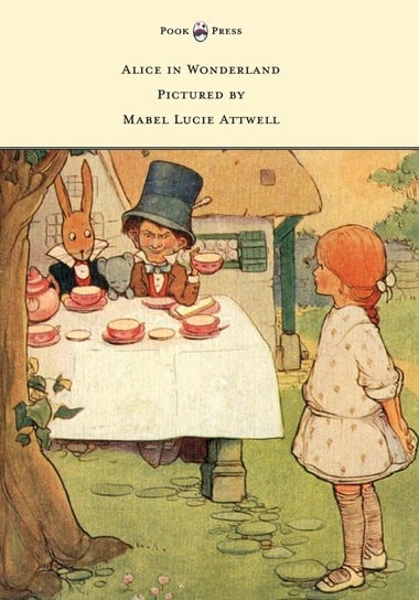 Alice in Wonderland - Pictured by Mabel Lucie Attwell Carroll Lewis