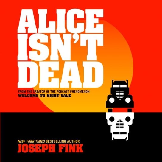 Alice Isn't Dead Fink Joseph